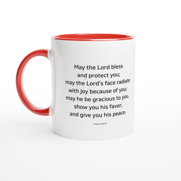 May the Lord bless and keep you - White 11oz Ceramic Mug with Color Inside