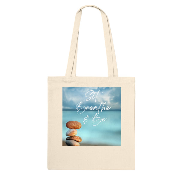 Sit Breathe & Be - Classic Tote Bag