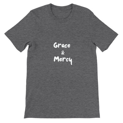 Grace and Mercy Premium Unisex Crewneck T-shirt