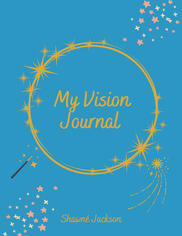 My Vision Journal