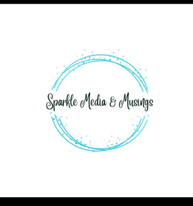 Sparkle Media and Musings