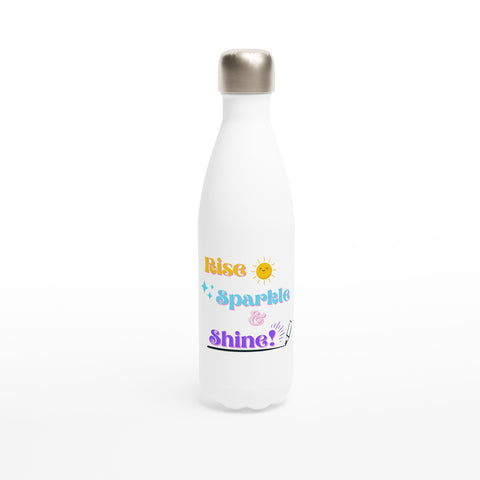 Rise, Sparkle & Shine - White 17oz Stainless Steel Water Bottle