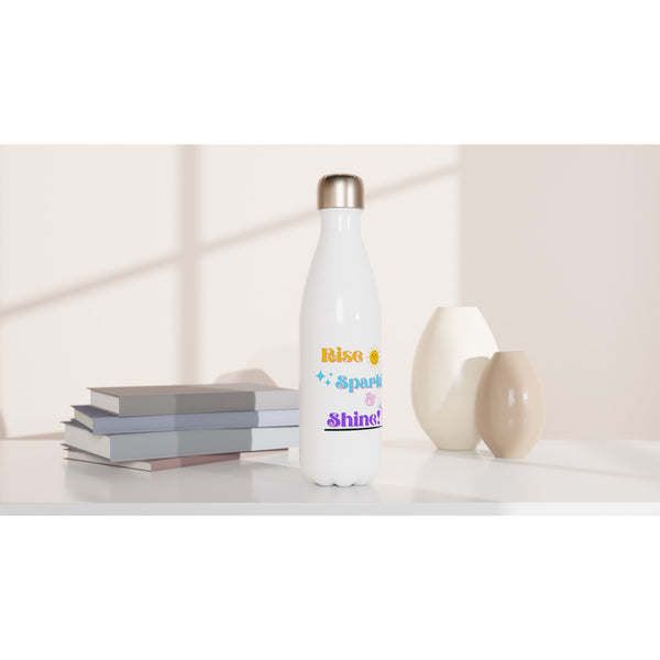 Rise, Sparkle & Shine - White 17oz Stainless Steel Water Bottle