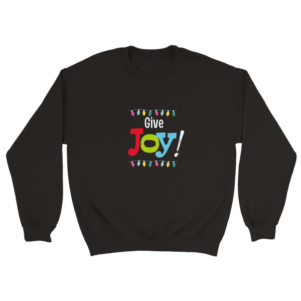 Give Joy! - Classic Unisex Crewneck Sweatshirt