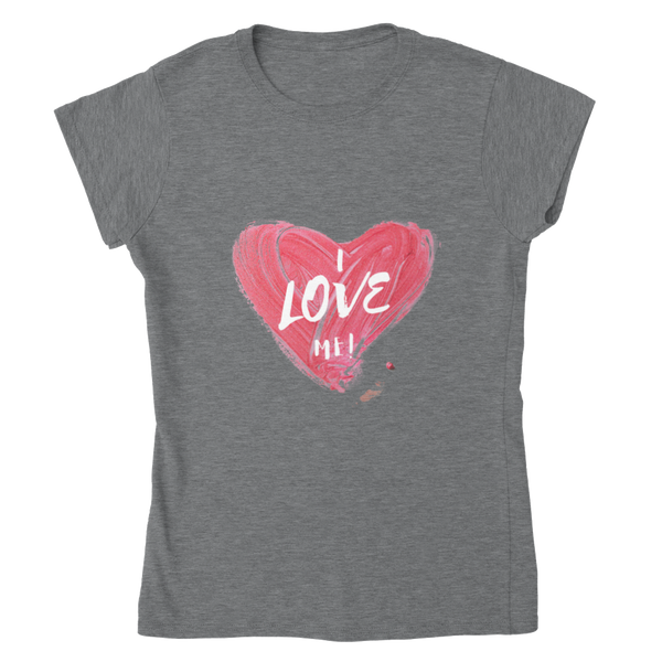 I Love Me! - Classic Womens Crewneck T-shirt