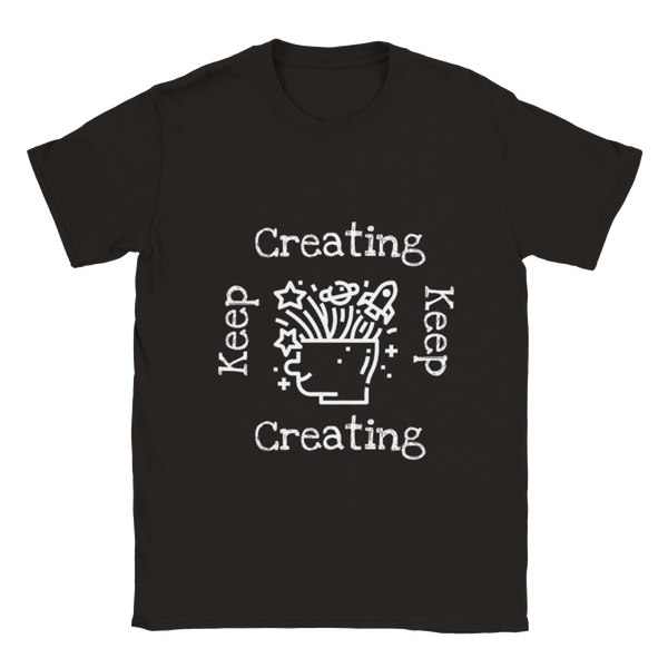 Keep Creating - Classic Unisex Crewneck T-shirt