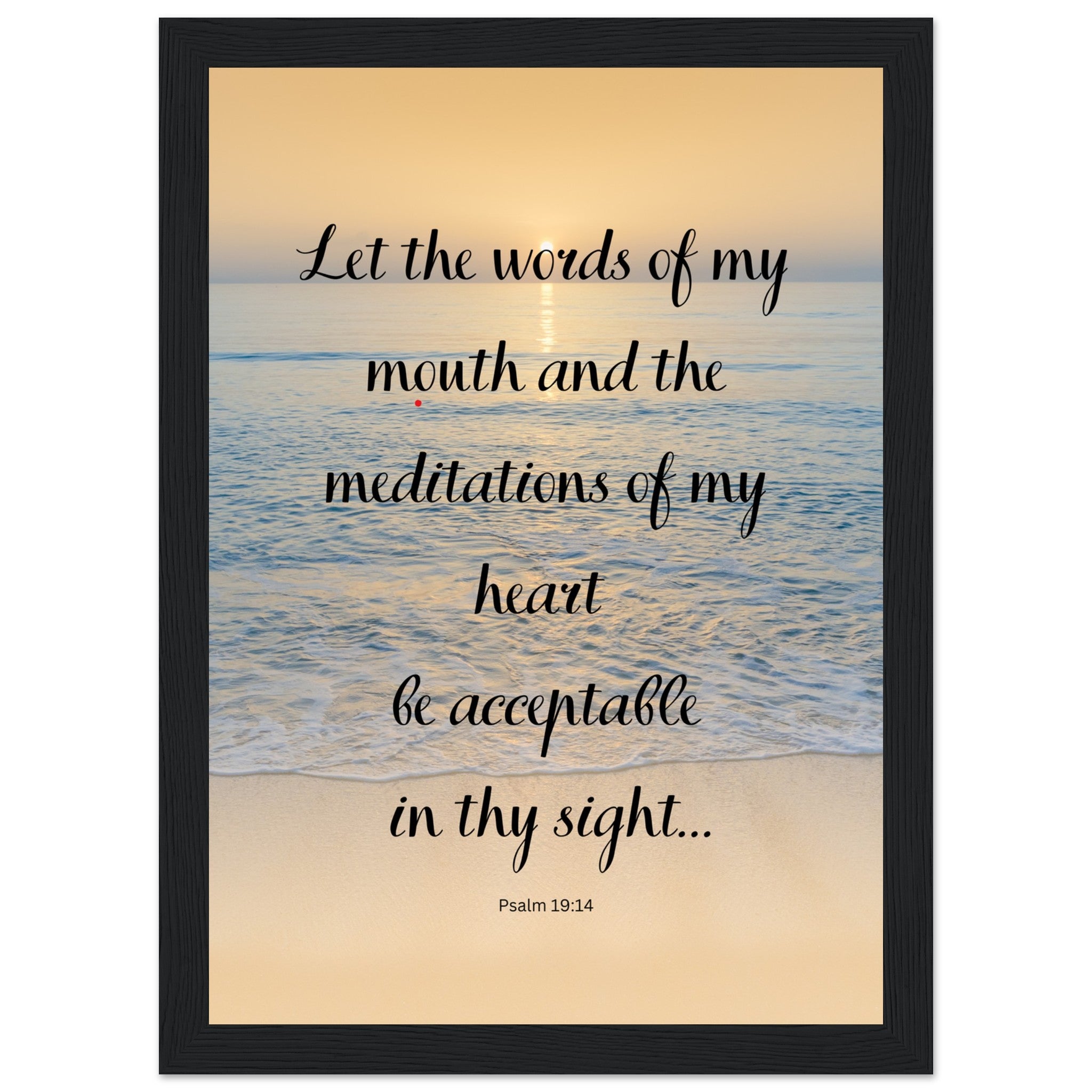 Let the words of mouth...Premium Wooden Framed Poster With Premium Semi-Glossy Paper