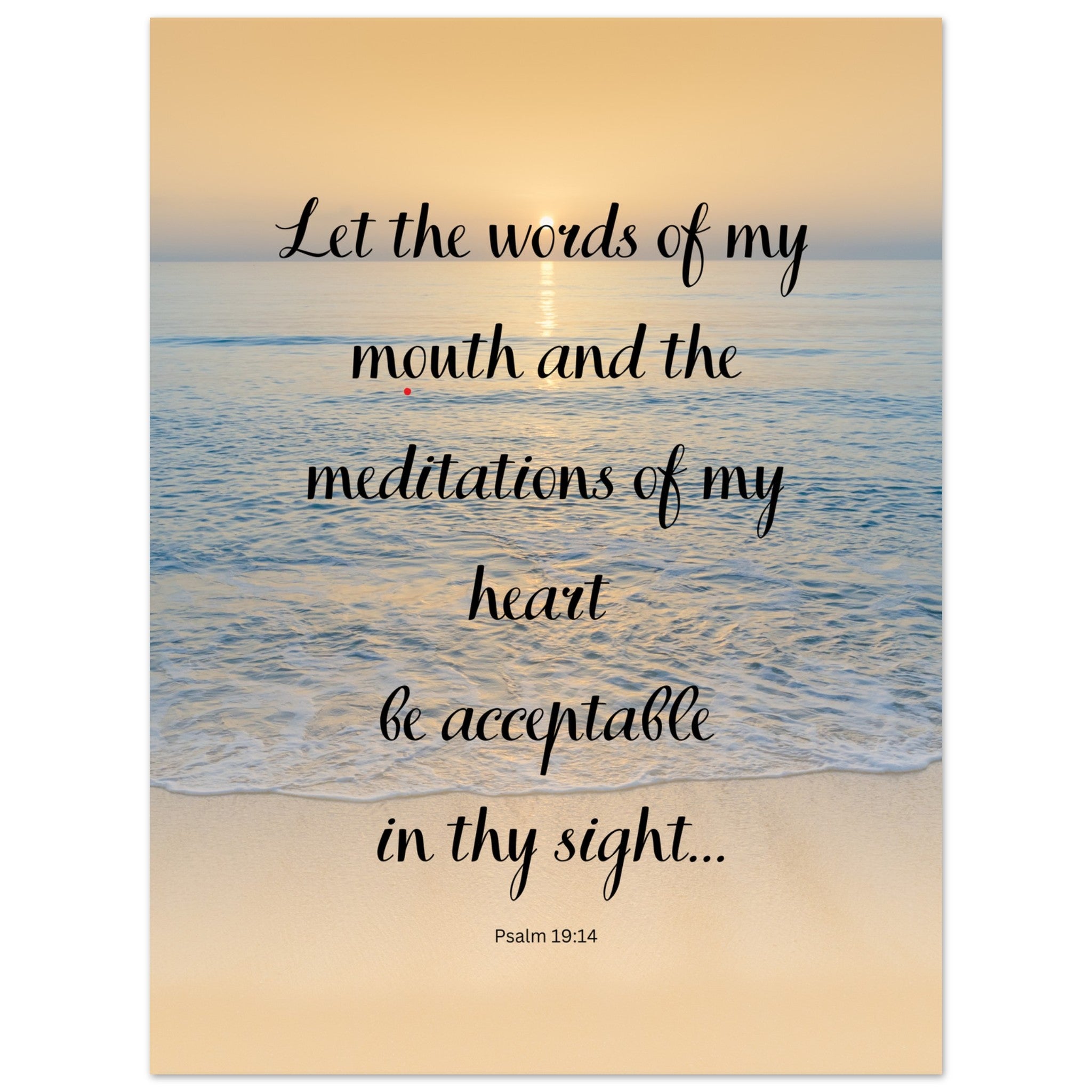 Let the words of my mouth...Classic Matte Paper Poster