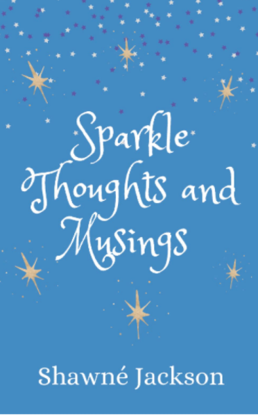 Sparkle Thoughts and Musings