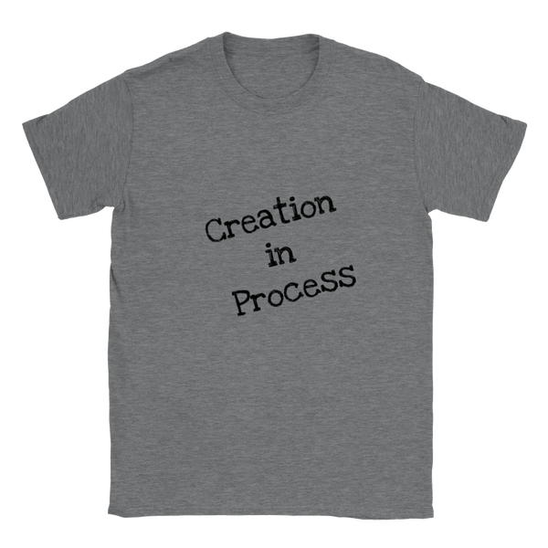 Creation in Process (Black Wording) Classic Unisex Crewneck T-shirt